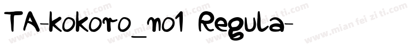 TA-kokoro_no1 Regula字体转换